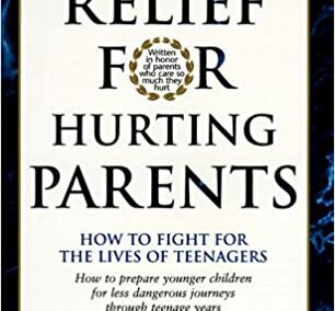 Relief For Hurting Parents
