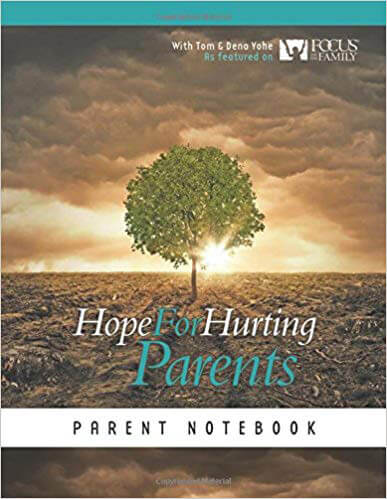 Hope For Hurting Parents - Parent Notebook