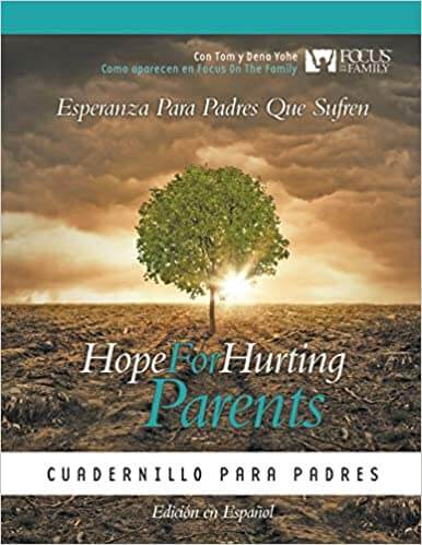 Esperanza para Padres Que Sufren: Cuadernillo para Padres